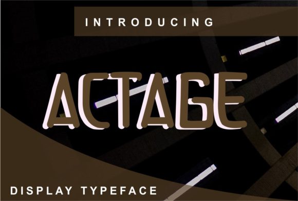 Actage: A Font for Business Brilliance