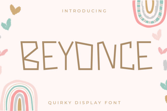 Beyonce Font for Business Branding