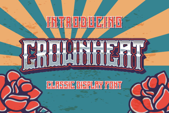 Crownheat Font Review: A Bold Display Choice for Branding