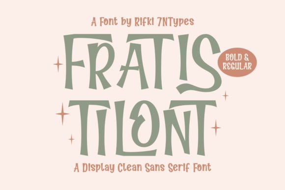 Fratis Tilont: A Bold Typographic Statement