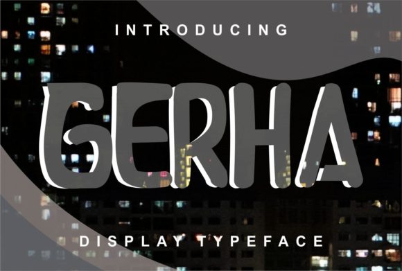 Gerha Font for Creative Projects