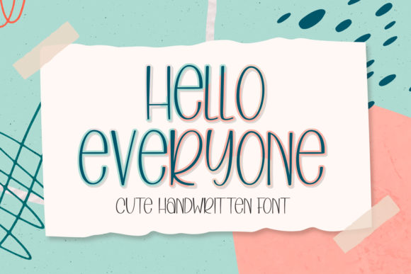 Hello Everyone Font