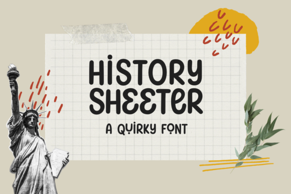 History Sheeter: A Quirky Display Font for Modern Web Design