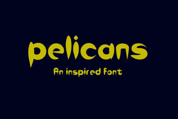 Pelicans Font Review
