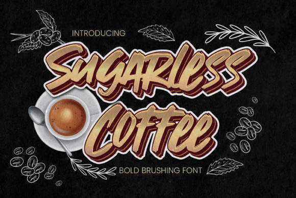 Sugarless Coffee Font Review